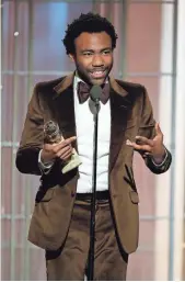  ?? PAUL DRINKWATER, NBC, VIA USA TODAY NETWORK ?? Donald Glover won two Golden Globes, for best actor and best series, musical or comedy, for Atlanta.
