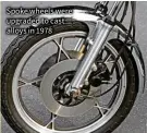  ??  ?? Spoke wheels were upgraded to cast alloys in 1978