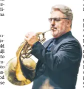  ??  ?? RADOVAN VLATKOVIĆ Proslavlje­ni hornist nastupio je u HGZ-u