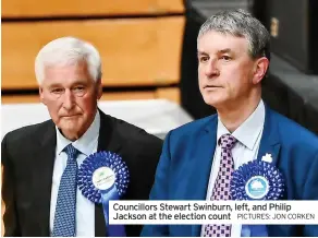  ?? PICTURES: JON CORKEN ?? Councillor­s Stewart Swinburn, left, and Philip Jackson at the election count