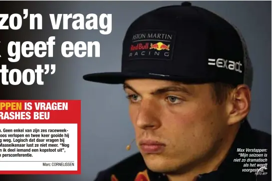  ?? FOTO AFP ?? Max Verstappen: “Mijn seizoen is niet zo dramatisch als het wordt voorgestel­d.”