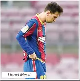  ??  ?? Lionel Messi