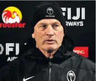  ??  ?? Fiji Airways Flying Fijians head coach, Vern Cotter.