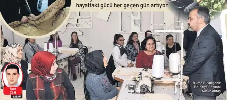  ?? SABAH ?? Tuna ÇAM
Bursa Büyükşehir Belediye Başkanı
Alinur Aktaş