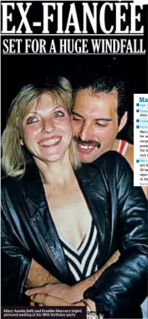  ??  ?? Mary Austin (left) and Freddie Mercury (right) pictured smiling at his 38th birthday party
