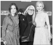  ?? MARK METCALFE/GETTY ?? Actress Alice Englert, from left, with her mother, director Jane Campion, and actress/family friend Nicole Kidman.