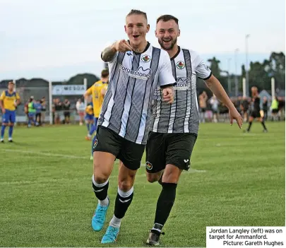  ?? ?? Jordan Langley (left) was on target for Ammanford.
Picture: Gareth Hughes