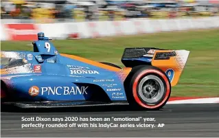  ?? AP ?? Scott Dixon says 2020 has been an ‘‘emotional’’ year, perfectly rounded off with his IndyCar series victory.