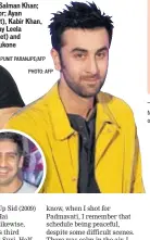  ?? PHOTO: PUNIT PARANJPE/AFP PHOTO: AFP ?? (Clockwise) Salman Khan; Ranbir Kapoor; Ayan Mukerji (inset), Kabir Khan, (inset), Sanjay Leela Bhansali (inset) and Deepika Padukone