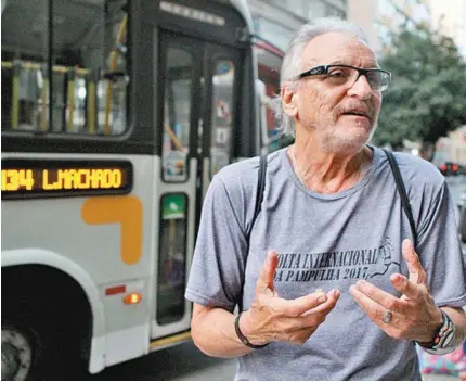  ?? FOTOS DE ESTEFAN RADOVICZ / AGÊNCIA O DIA ?? José Cardoso comparou: “Quando você vai à padaria e pede café não espera uma xícara pela metade. O usuário de ônibus é a mesma coisa”