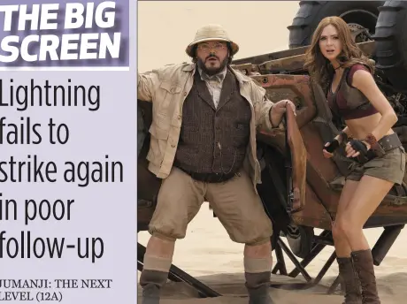  ??  ?? Jack Black as Professor Sheldon Oberon and Karen Gillan as Ruby Roundhouse in Jumanji: The Next Level.