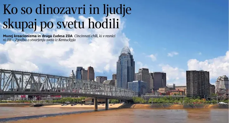  ?? ?? Mesto Cincinnati ob reki Ohio, na drugi strani reke je že zvezna država Kentucky.