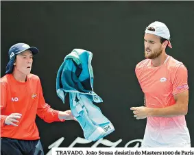  ??  ?? TRAVADO. João Sousa desistiu do Masters 1000 de Paris