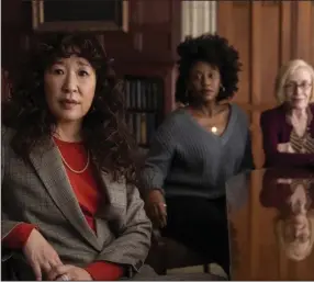  ?? (Netflix) ?? Sandra Oh, Nana Mensah and Holland Taylor are English professors at a small liberal arts college in the Netflix limited series “The Chair.”