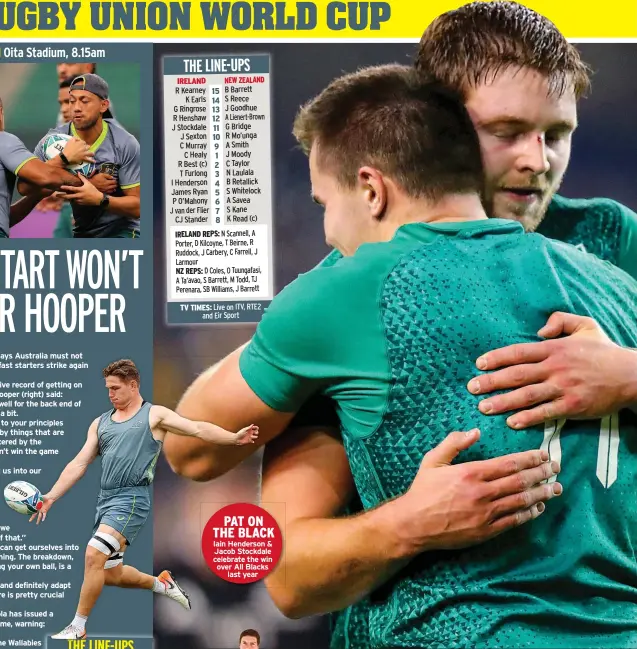  ??  ?? PAT ON THE BLACK Iain Henderson & Jacob Stockdale celebrate the win over All Blacks last year