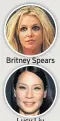  ??  ?? Britney Spears Lucy Liu