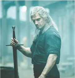  ?? Netflix ?? Henry Cavill stars in The Witcher, a fantasy series based
on novels by Polish author Andrzej Sapkowski.