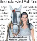  ??  ?? Tierschütz­erin Sonja Klima mit Lipizzaner