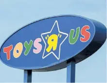  ?? PAUL CHIASSON/THE CANADIAN PRESS ?? A Toys “R” Us sign is seen on Tuesday in Montreal. Toys “R” Us has filed for bankruptcy protection in the United States and says it intends to follow suit in Canada.