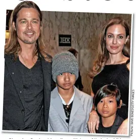  ??  ?? Divorcing:Di i B Brad d and dA Angelina,li with ith twot of f theirth i sixi childrenhi­ld
