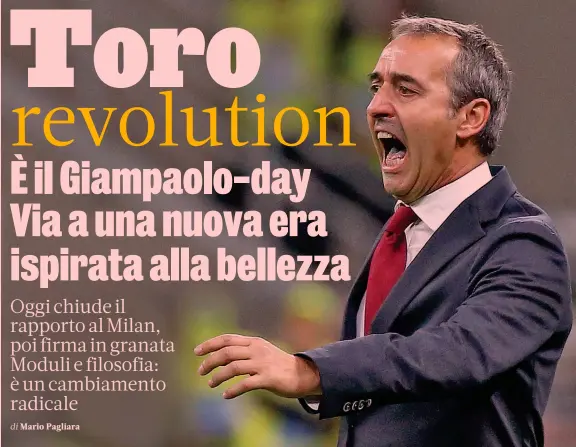  ?? ANSA ?? Vicinissim­o Marco Giampaolo, 53 anni, è a un passo dalla panchina del Torino
Marco Giampaolo è nato a Bellinzona (Svizzera) il 2 agosto 1967 Allenatore
Allievo di Galeone
Il suo maestro è stato Giovanni Galeone, ha studiato Van Gaal, si è ispirato a Guardiola: a Giampaolo piace vincere attraverso il bel calcio. In panchina inizia ad Ascoli, gli anni d’oro li vive con la Samp. Il Milan la sua ultima avventura