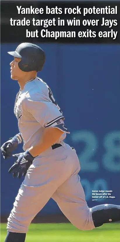  ?? GETTY ?? Aaron Judge rounds the bases after his homer off of J.A. Happ.