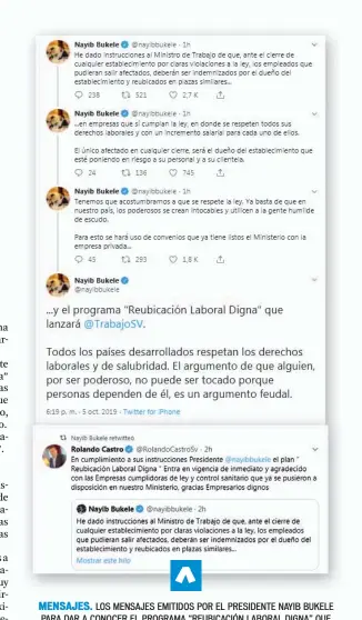  ??  ?? MENSAJES. LOS MENSAJES EMITIDOS POR EL PRESIDENTE NAYIB BUKELE PARA DAR A CONOCER EL PROGRAMA “REUBICACIÓ­N LABORAL DIGNA” QUE LANZARÁ EL MINISTERIO DE TRABAJO.