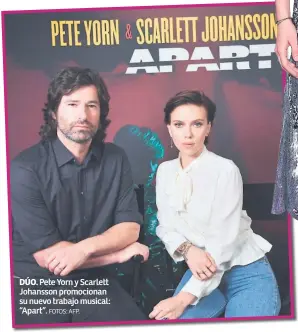 ?? FOTOS: AFP. ?? DÚO. Pete Yorn y Scarlett Johansson promociona­n su nuevo trabajo musical: “Apart”.