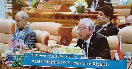  ?? BERNAMA PIC ?? Prime Minister Datuk Seri Najib Razak speaking at the Arab-Islamic-US Summit in Riyadh on Sunday.