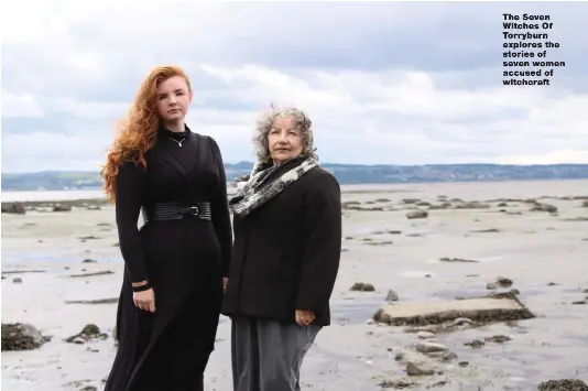  ?? ?? The Seven Witches Of Torryburn explores the stories of seven women accused of witchcraft