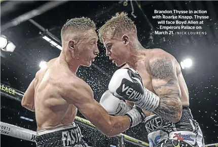  ?? /NICK LOURENS ?? Brandon Thysse in action with Roarke Knapp. Thysse will face Boyd Allen at Emperors Palace on March 21.