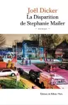  ??  ?? LA DISPARITIO­N DE STEPHANIE MAILER Joël Dicker Éditions de Fallois 640 pages