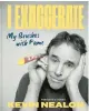  ?? ?? ‘I Exaggerate’
By Kevin Nealon; Abrams Books, 224 pages, $35.