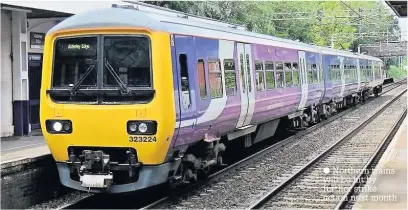  ?? Northern trains will be hit by further strike action next month ??