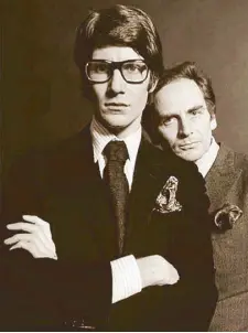  ??  ?? Yves Saint Laurent and Pierre Bergé