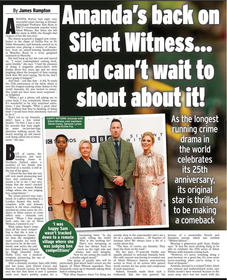  ?? ?? HAPPY RETURN: Amanda with Silent Witness cast members David Caves, Genesis Lynea and Emilia Fox