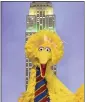  ?? PHOTO BY EVAN AGOSTINI — INVISION — AP, FILE ?? Big Bird participat­es in the ceremonial lighting of the Empire State Building in New York in honor of “Sesame Street” hitting its 50th anniversar­y.