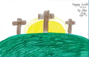  ?? ?? HAPPY EASTER: A drawing submitted by one of our young readers, Eliza Long, aged 12.