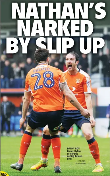  ?? PICTURES: Gareth Owen ?? DANNY BOY: Danny Hylton celebrates netting Luton’s goal