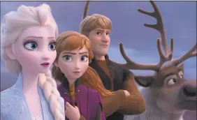  ?? Associated Press ?? This image released by Disney shows Elsa, voiced by Idina Menzel, from left, Anna, voiced by Kristen Bell, Kristoff, voiced by Jonathan Groff and Sven in a scene from the animated film, “Frozen 2.”