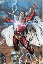  ??  ?? dc’s shazam started out as captain Marvel as well, but had to be renamed after Marvel comics acquired the rights to the name. — dc comics