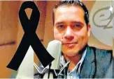  ?? Foto | Tomada del Twitter de @ IrvingPine­da | LA PATRIA ?? El periodista y locutor Abraham Mendoza fue asesinado el lunes en México. Organizaci­ones piden justicia.