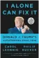  ??  ?? I Alone Can Fix It : Donald J. Trump’s Catastroph­ic Final Year
Carol D. Leonnig et Philip Rucker, Penguin Press, 2021, 592 pages