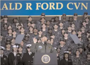  ?? Jabin Botsford/The Washington Post ?? President Donald Trump speaks to Navy and shipyard personnel aboard the aircraft carrier Gerald R. Ford at Newport News Shipbuildi­ng in Newport News, Virginia, on March 2.
