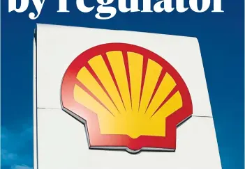  ?? ?? SANCTION: Shell has been fined for breaching production consents.