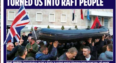  ?? ?? BOAT MARCH: Demonstrat­ors carried a dinghy to protest against Albanians being turned into ‘raft people’