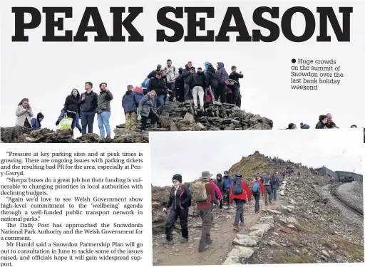  ??  ?? ● Huge crowds on the summit of Snowdon over the last bank holiday weekend