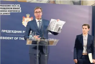  ??  ?? predsednik vučić sa premijerko­m brnabić održao konferenci­ju za javnost