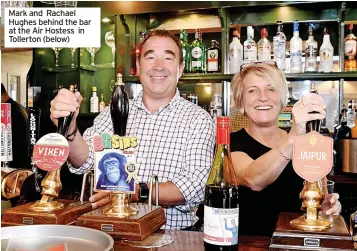  ?? ?? Mark and Rachael Hughes behind the bar at the Air Hostess in Tollerton (below)
News