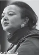  ??  ?? Amina Mohamed